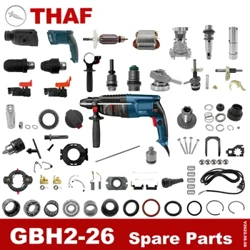 Vipuri vya Vipuri vya Vyombo vya Nguvu vya Uingizaji Vifuasi vya BOSCH Electric Rotary Hammer GBH2-26
