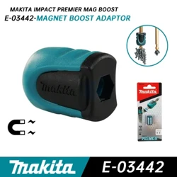 I-Makita Impact Premier Mag Boost Sleeve Nozzle Mag Booster Power Tool Accessories E-03442 Magnetic Bit