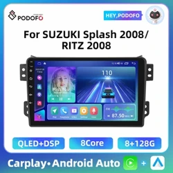 Podofo 9 '' SUZUKI Splash 2008 / RITZ 2008 Multimedia Pleýer Carplay Android Auto 8Core WIFI 4G Awtoulag Stereo üçin Android Awtoulag Radio
