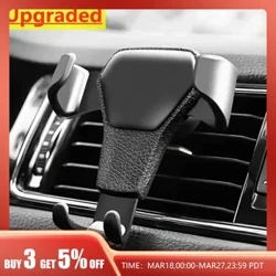 Gravity Car Phone Halter Air Vent Clip Mount Mobile Mobile Ständer Smartphone -GPS -Support in Autosklassen für iPhone Samsung Xiaomi